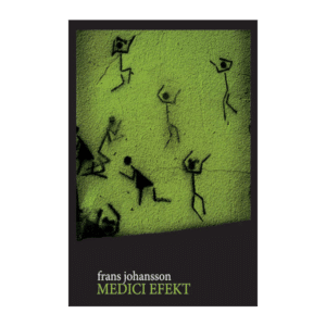 Medici efekt / Frans Johansson