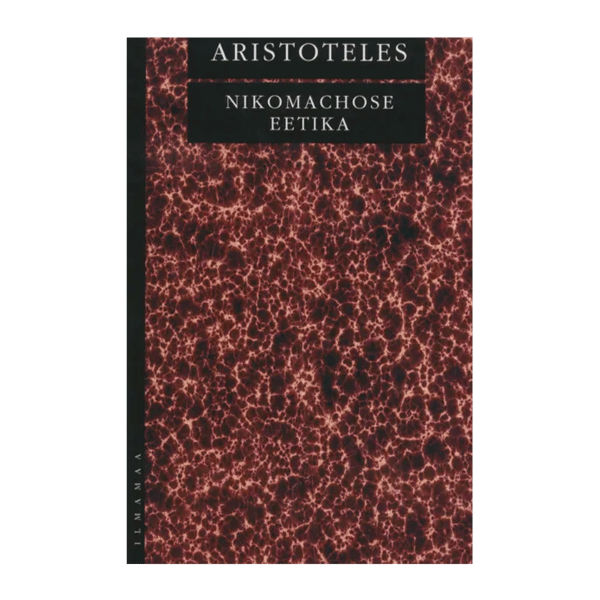 Nikomachose eetika / Aristoteles