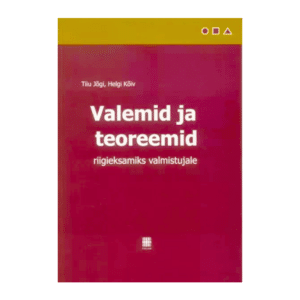 Valemid ja teoreemid matemaatika riigieksamiks valmistujale