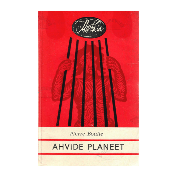 Ahvide planeet / Pierre Boulle