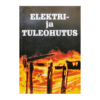 Elektri- ja tuleohtutus + cd / OÜ Ten-Team