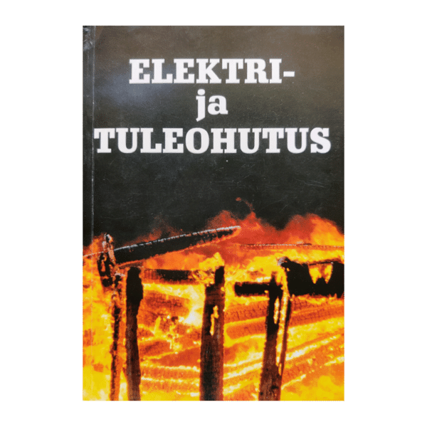 Elektri- ja tuleohtutus + cd / OÜ Ten-Team