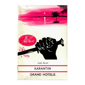 Karantiin Grand Hotelis