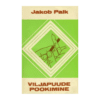 Viljapuude pookimine: juhised aiapidajale / Jakob Palk