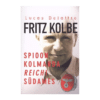 Fritz Kolbe spioon Kolmanda Reichi südames