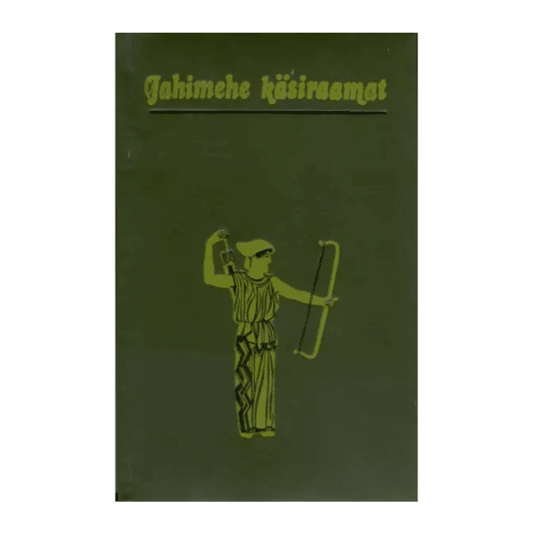 Jahimehe käsiraamat 1979 / Tiit Randla