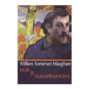 Kuu ja kuuepenniline / William Somerset Maugham