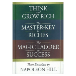 Three Bestsellers by Napoleon Hill