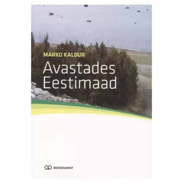 Avastades Eestimaad