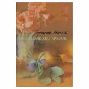 Viis neljandikku apelsini - Joanne Harris - 2002 - 9985663012