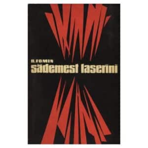Sädemest laserini - Boriss Vassiljevitš Fomin - 1966 - -