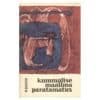 Kummalise maailma paratamatus - Daniil Semjonovitš Danin - 1966 - -