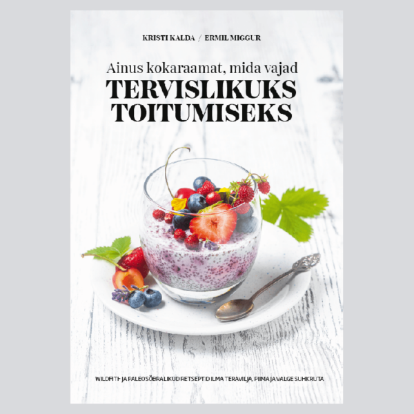 Ainus kokaraamat, mida vajad tervislikuks toitumiseks