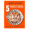 5 koostisosa. Vahemerelised road