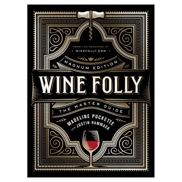 Wine Folly. Magnum Edition