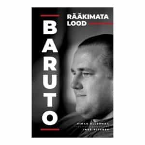 Baruto : rääkimata lood