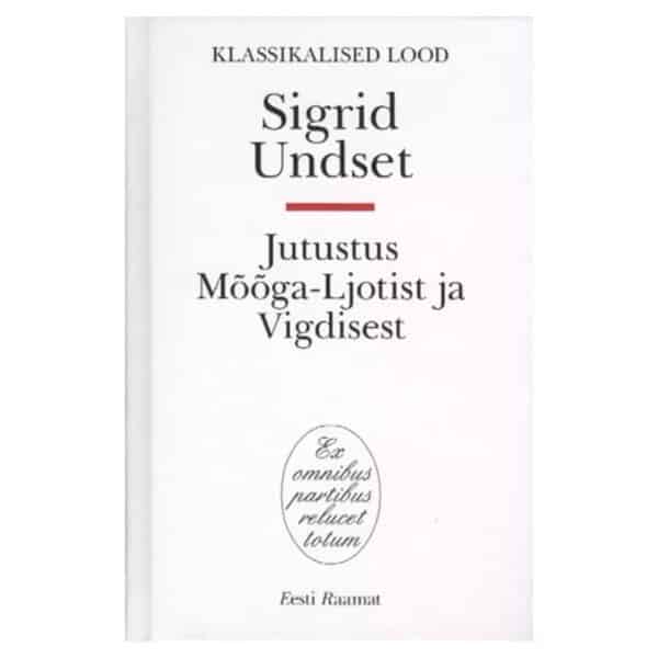 Jutustus Mõõga-Ljotist ja Vigdisest