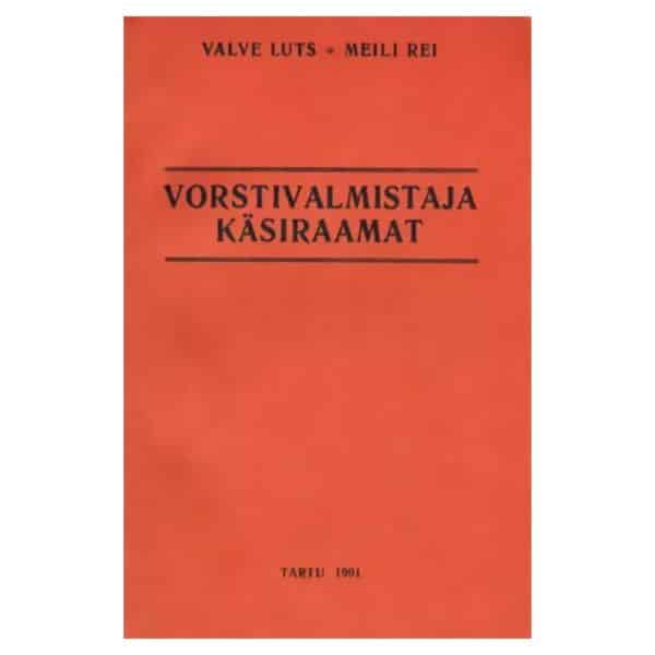 Vorstivalmistaja käsiraamat