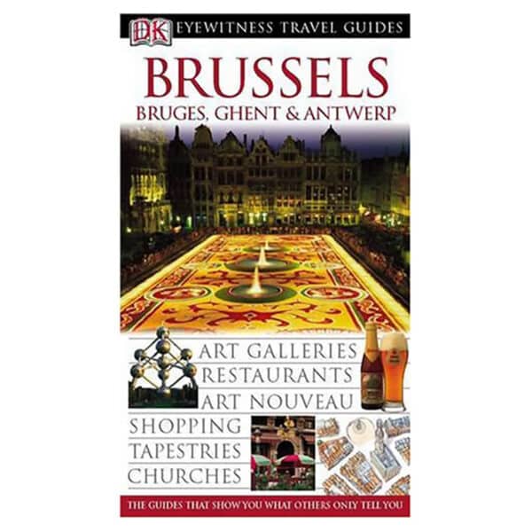 Brussels Bruges, Ghent & Antwerp