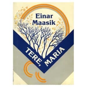 Tere Maria - Einar Maasik - 1984 - -