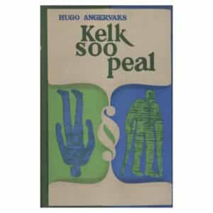 Kelk soo peal - Hugo Angervaks - 1969 - -