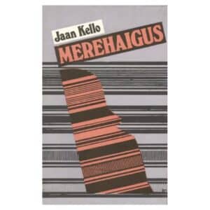 Merehaigus - Jaan Kello - 1980 - -