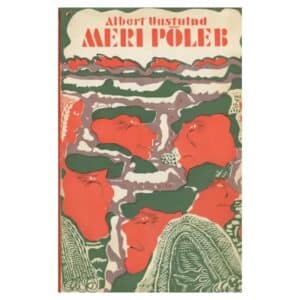 Meri põleb - Albert Uustulnd - 1969 - -