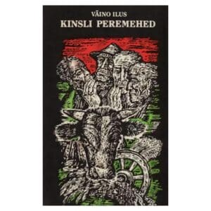 Kinsli peremehed - Väino Ilus - 1978 - -