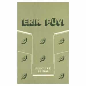 Peeglike seinal - Erik Püvi - 1976 - -