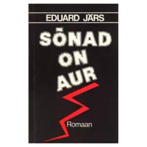 Sõnad on aur - Eduard Järs - 1989 - -