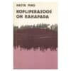 Kopliperasoos on rahapada - Nasta Pino - 1989 - -