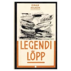 Legendi Lõpp - Einar Maasik - 1970 - -
