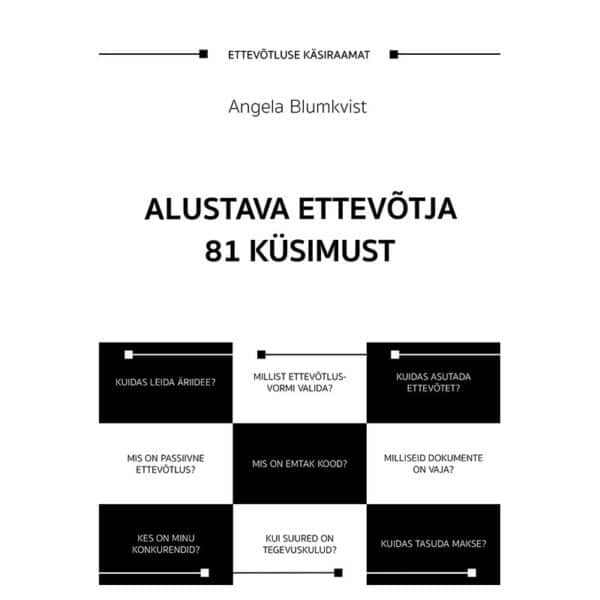 Alustava ettevõtja 81 küsimust