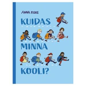 Kuidas minna kooli?