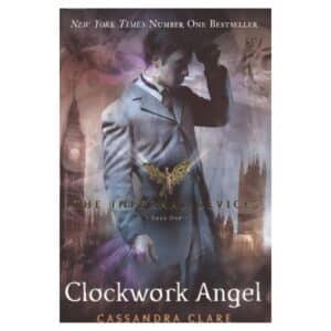 Infernal Devices 1: Clockwork Angel