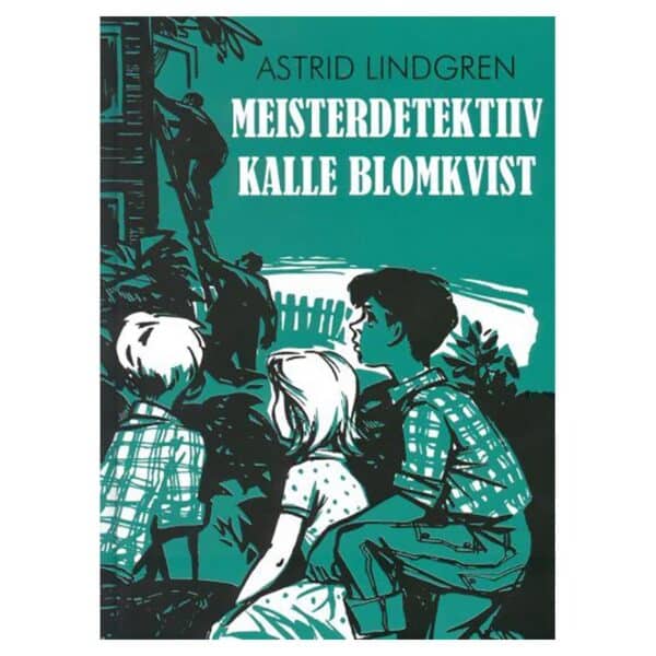 Meisterdetektiiv Kalle Blomkvist