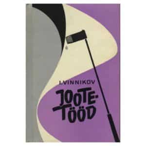 Jootetööd - Ilja Vinnikov - 1968 - -