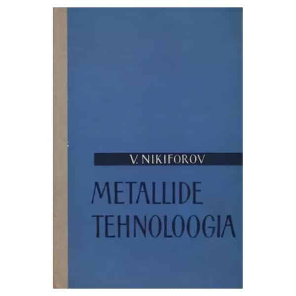 Metallide tehnoloogia