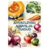 Ahvatlevad aedviljatoidud