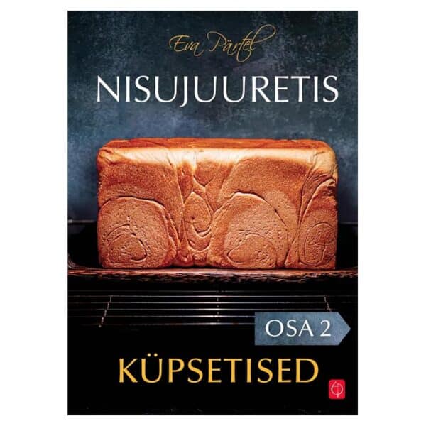 Nisujuuretis. Küpsetised II