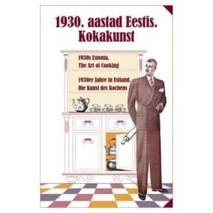 1930. AASTAD EESTIS. KOKAKUNST