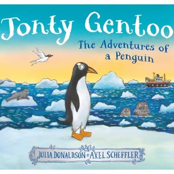 Jonty Gentoo: The Adventures of a Penguin