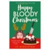 Happy Bloody Christmas