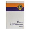 20 aastat Lions-liikumist Eestis - Vello Talviste - 2009 - 9789949170647