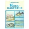 Kalakasvatus