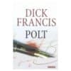 Polt - Dick Francis - 2002 - 9789985302507