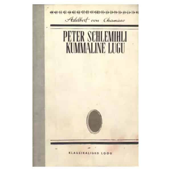 Peter Schlemihli kummaline lugu