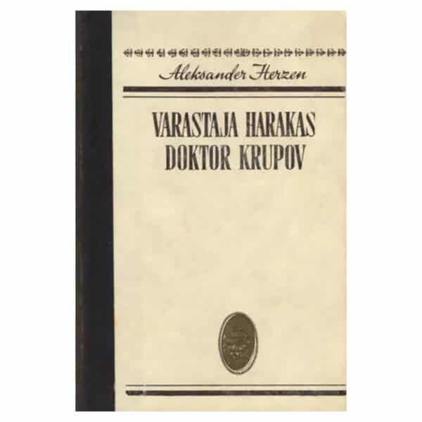 Varastaja harakas. Doktor Krupov