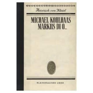 Michael Kohlhaas. Markiis di O…