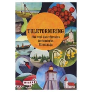 Tuletorni ring ehk veel üks võimalus tutvumiseks Hiiumaaga - - - 1994 - -